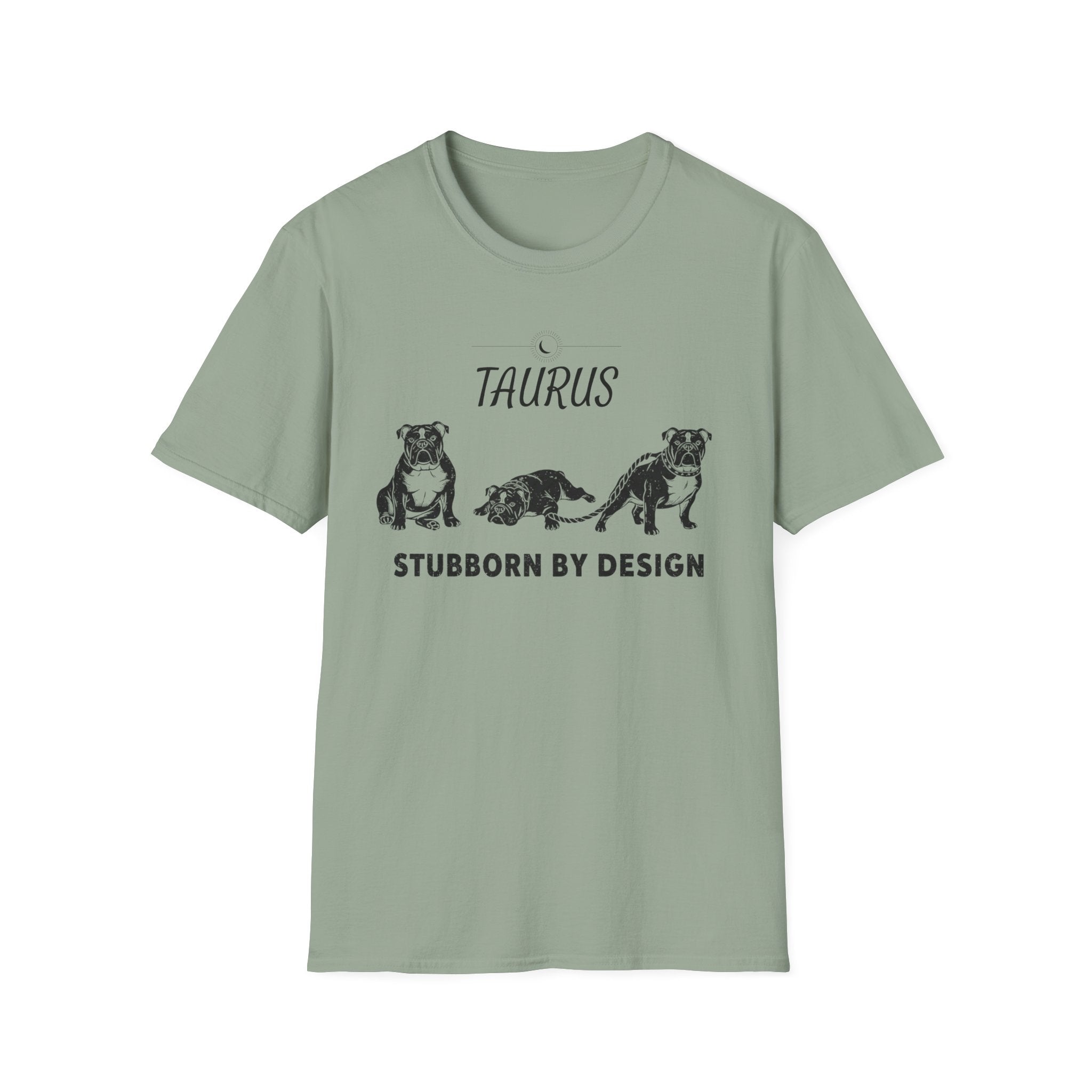 Taurus Stubborn By Design T-Shirt