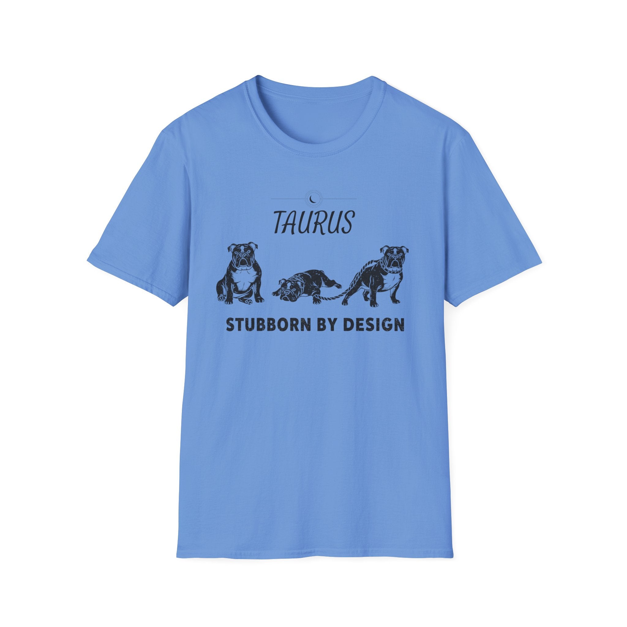 Taurus Stubborn By Design T-Shirt